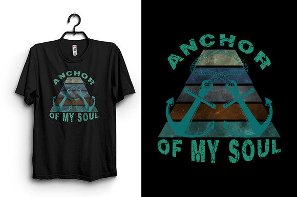 Anchor of My Soul T Shirt Design Graphics