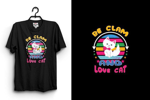 Be Calm Love Cat T-Shirt Graphics & Design