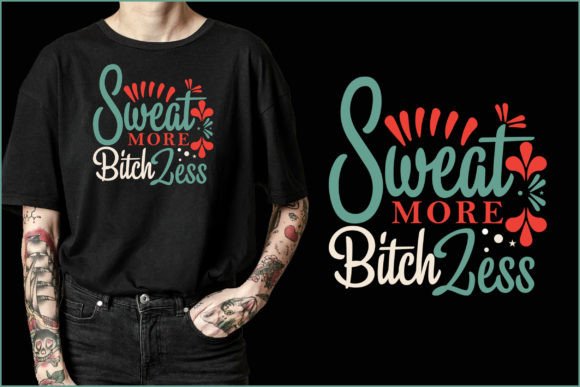 Fitness Typography T-Shirt Design V1: Graphics for T-Shirt Designs