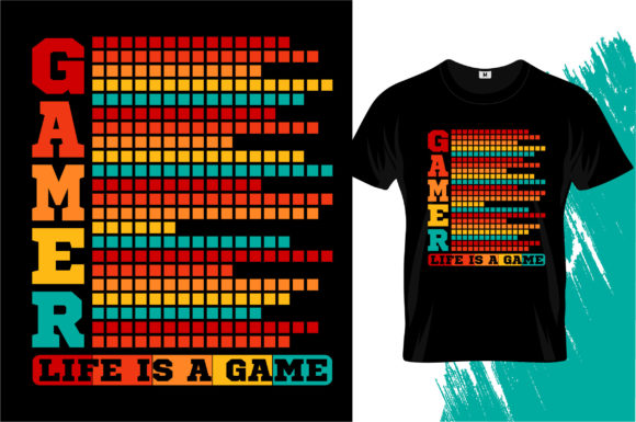 Gamer Life T-Shirt Graphics Review